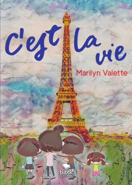 C’est la vie