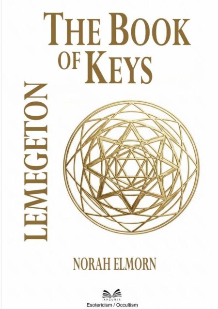 The Book Of Keys:Lemegeton