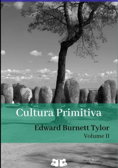Cultura Primitiva:Volume II
