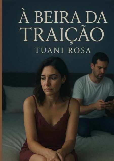 Á Beira Da Traição