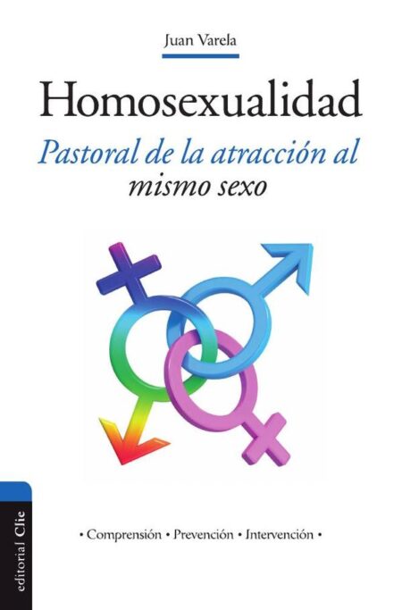 Homosexualidad:Pastoral de la atracción al mismo sexo