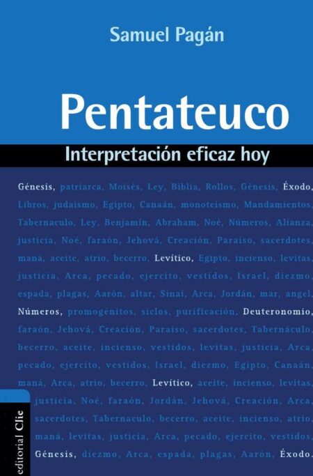 Pentateuco:Interpretación eficaz hoy