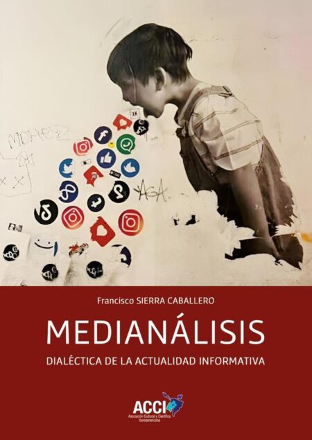 Medianálisis:Dialéctica de la actualidad informativa