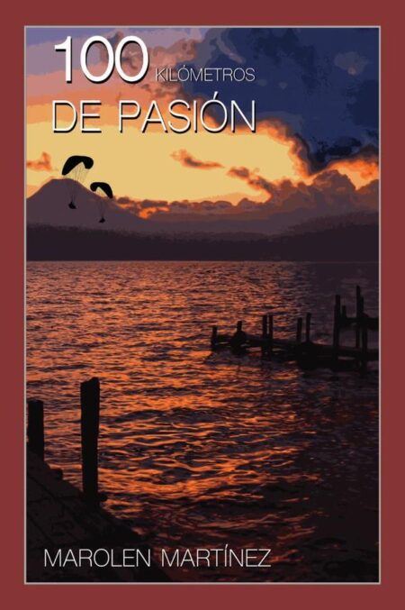 100 kilómetros de Pasión