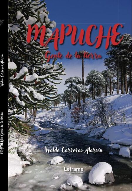 Mapuche:Gente de la tierra