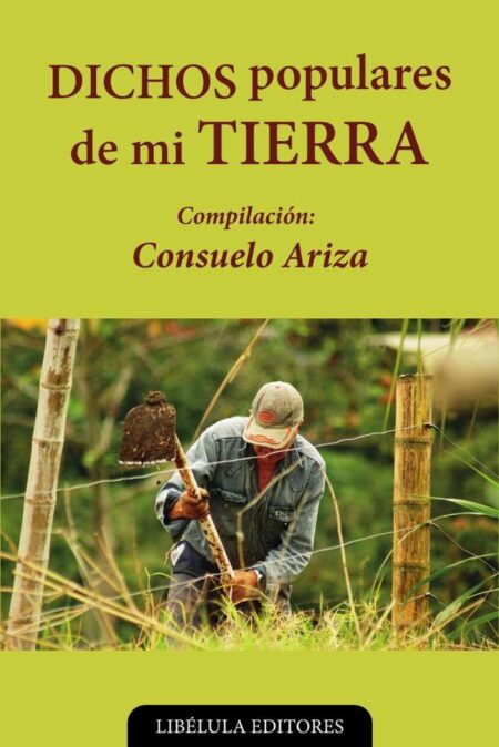 Dichos populares de mi tierra