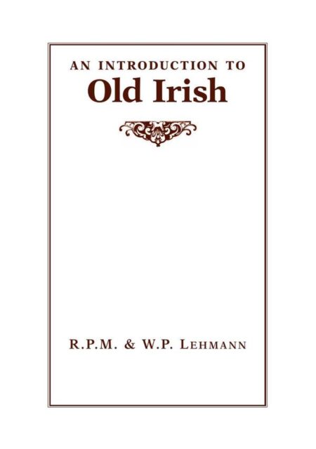 An Introduction to Old Irish