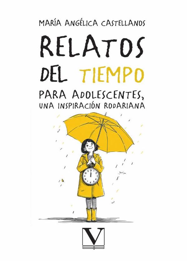 Relatos del tiempo para adolescentes, una inspiración rodariana