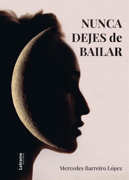 Nunca dejes de bailar