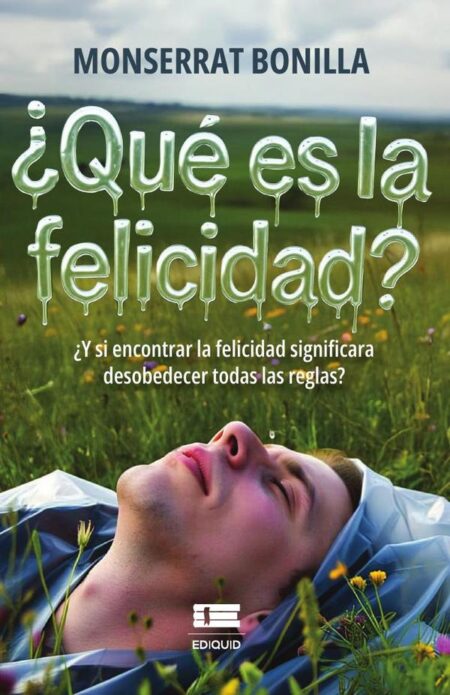 ¿Qué es la felicidad?