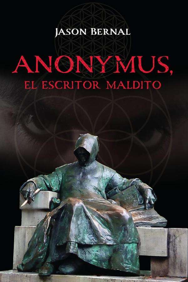 ANONYMUS, el escritor maldito