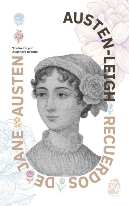 Recuerdos de Jane Austen:Nueva traducción al español