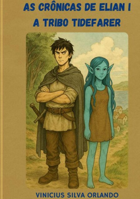 As Crônicas De Elian:A tribo Tidefarer
