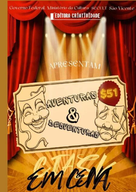 As Aventuras & Desventuras .. Sv Em Cena