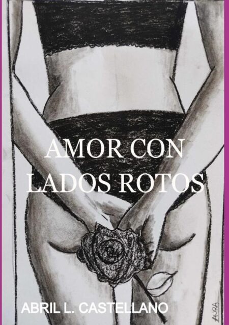 Amor Con Lados Rotos