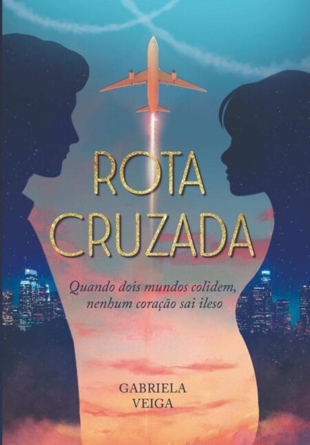 Rota Cruzada:Quando dois mundos colidem nenhum coração sai ileso