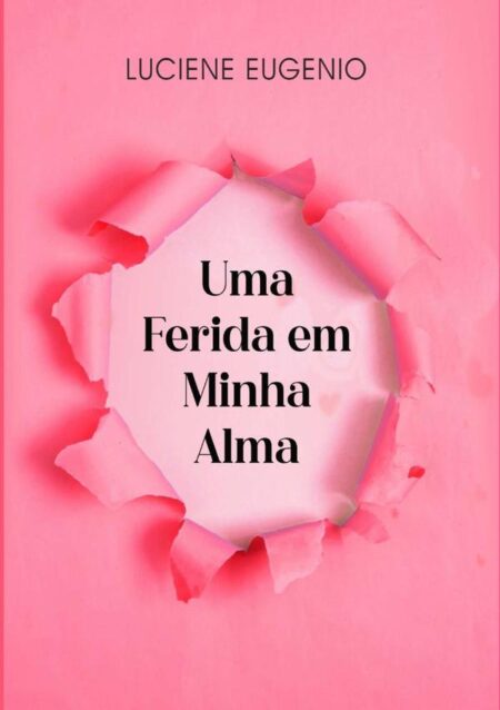 Uma Ferida Em Minha Alma