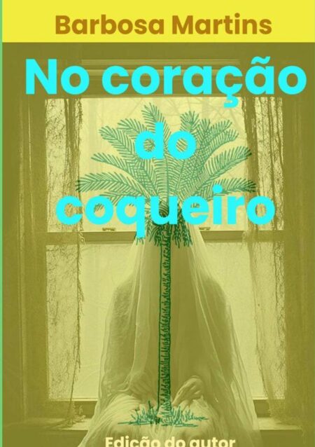 No Coração Do Coqueiro