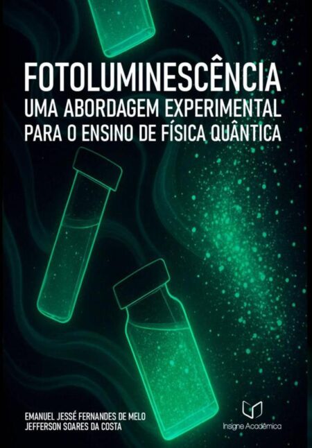 Fotoluminescência:Uma Abordagem Experimental para o Ensino de Física Quântica