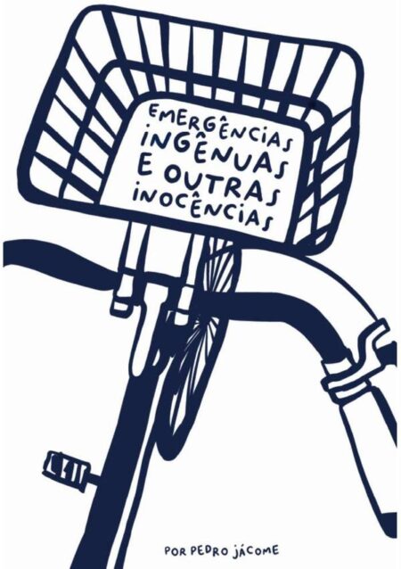 Emergências Ingênuas E Outras Inocências