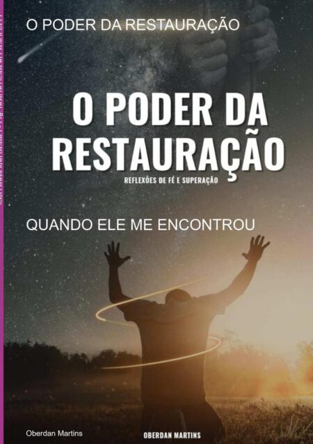 O Poder Da Restauração:QUANDO ELE ME ENCONTROU
