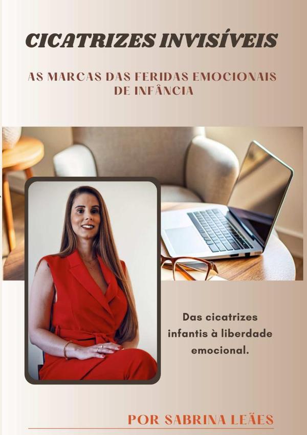 Cicatrizes Invisíveis:As Marcas das Feridas Emocionais de Infância