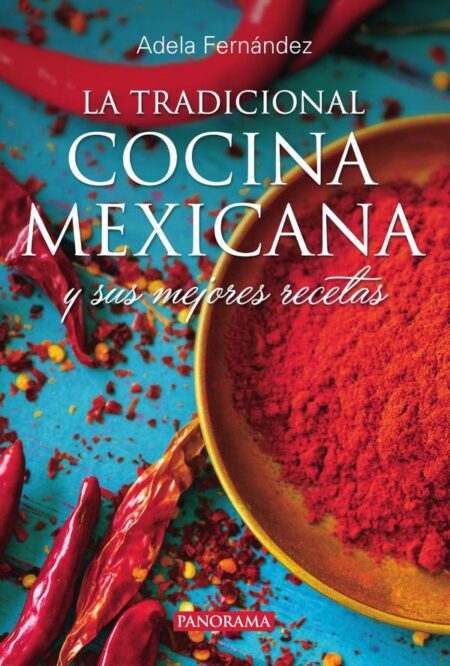 La tradicional cocina mexicana