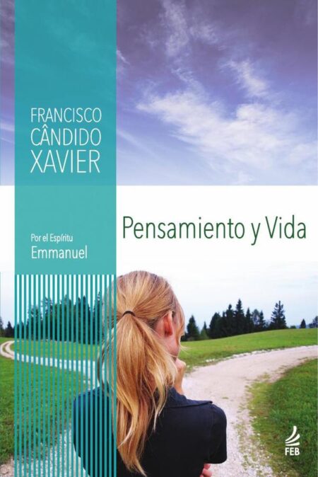 Pensamiento y vida (Pensamento e vida - Espanhol)