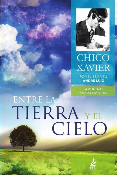 Entre la Tierra y el Cielo (Entre a Terra o Céu - Espanhol)