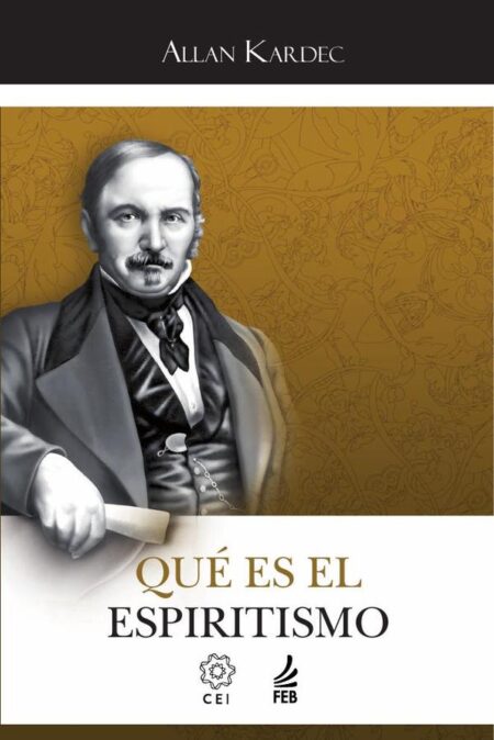 Qué es el espiritismo (O que é o espiritismo - Espanhol)
