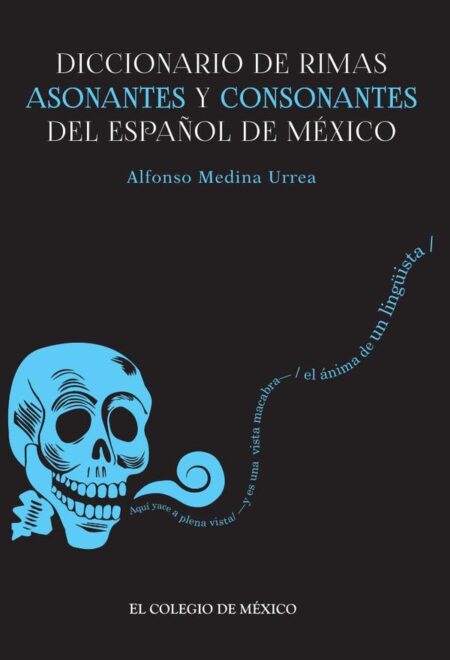 Diccionario de rimas asonantes y consonantes del español de México