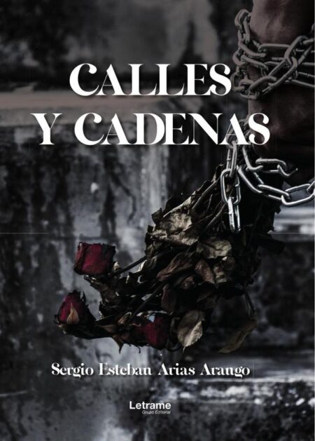 Calles y cadenas