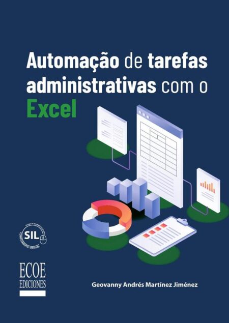 Automação de tarefas administrativas com o Excel