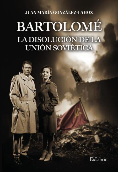 Bartolomé. La disolución de la Unión Soviética