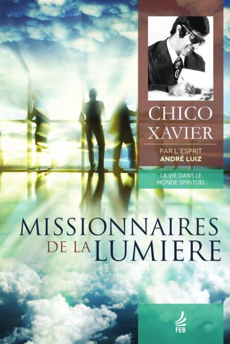 Missionnaires de la lumiere (Missionários da luz - Francês)