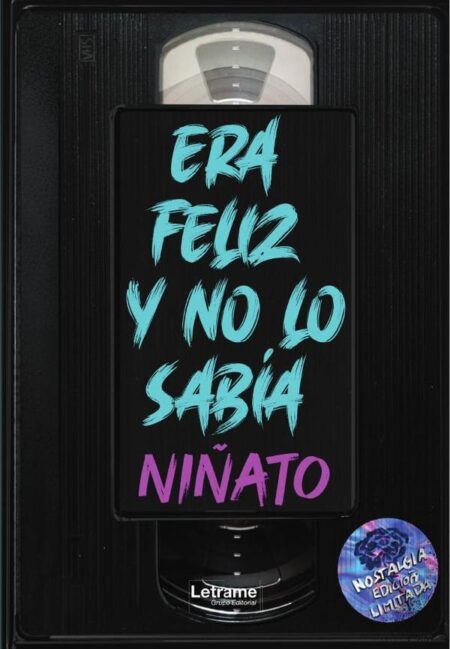 Era feliz y no lo sabía