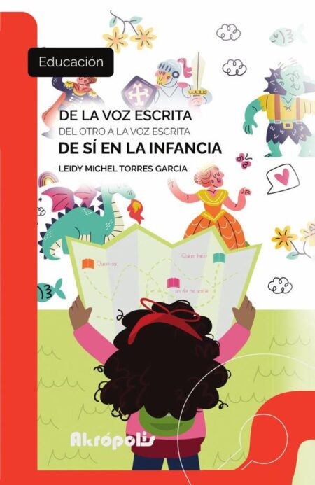 De la voz escrita del otro a la voz escrita de sí en la infancia