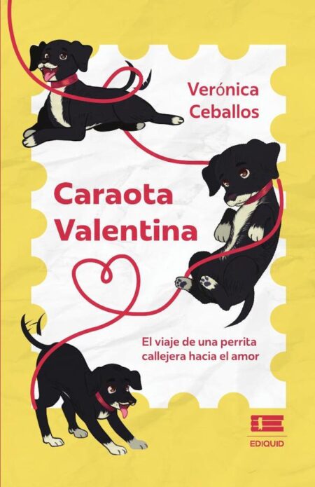 Caraota Valentina:El viaje de una perrita callejera hacia el amor