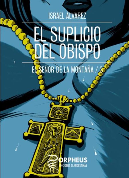 El suplicio del obispo