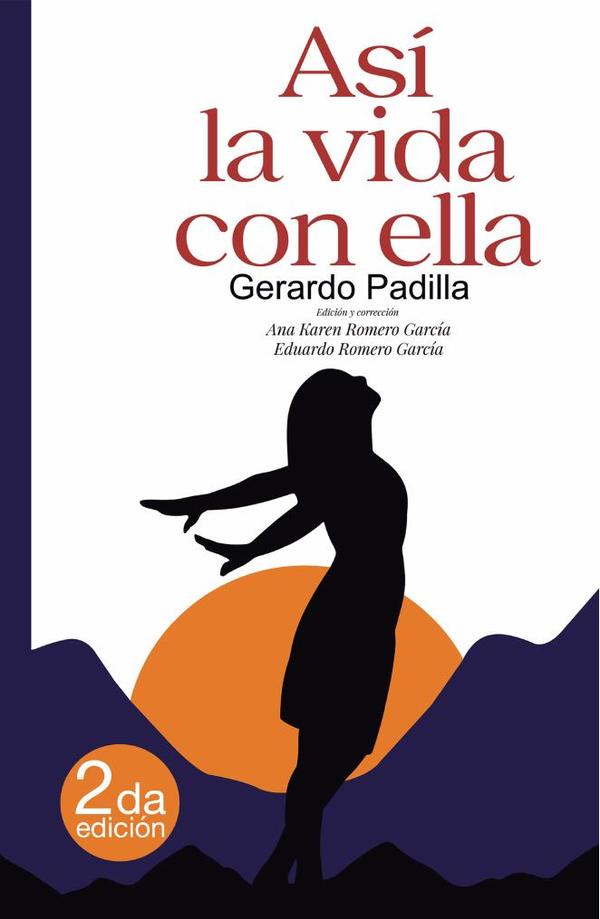 Asi la vida con ella, segunda edicion