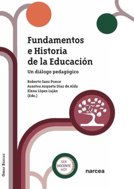 Fundamentos e Historia de la Educación:Un diálogo pedagógico