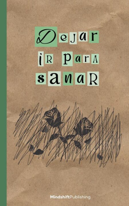 Dejar ir para sanar