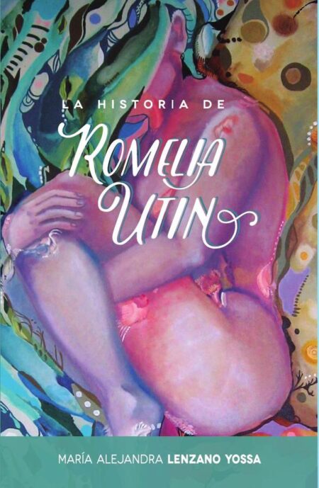 La historia de Romelia Utin
