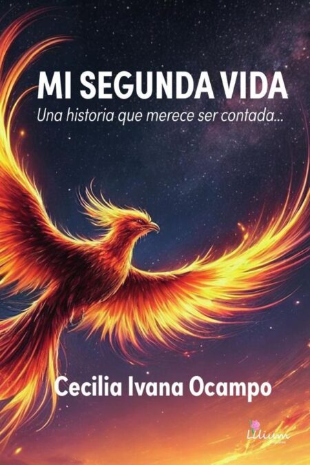 Mi segunda vida: una historia que merece ser contada
