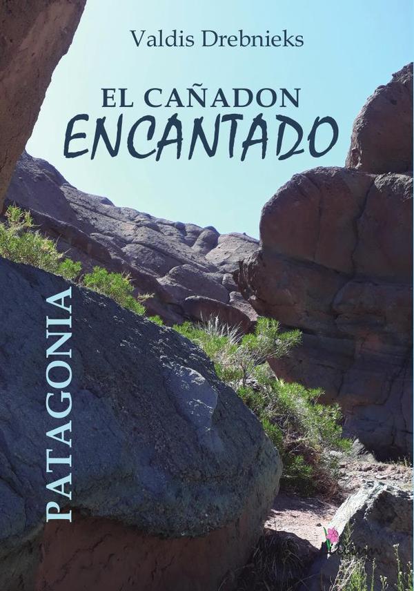 El cañadón encantado