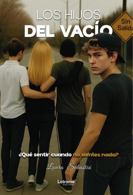 Los hijos del vacío:¿Qué sentir cuando no sientes nada?