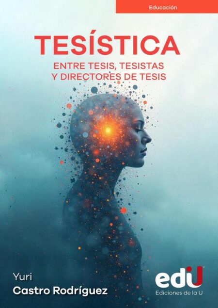 Tesística:Entre tesis, tesistas y directores de tesis