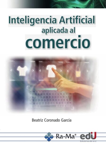 Inteligencia artificial aplicada al comercio