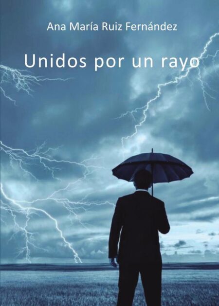 Unidos por un rayo