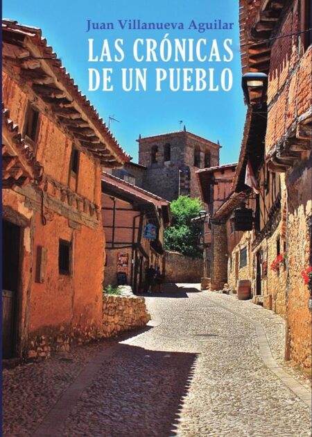 Las crónicas de un pueblo